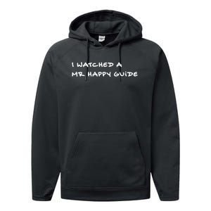 Mrhappy1227 Wearing I Watched A Mr Happy Guide Performance Fleece Hoodie