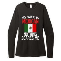 My Wife Is Mexican Nothing Scares Me Womens CVC Long Sleeve Shirt