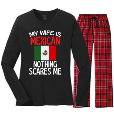 My Wife Is Mexican Nothing Scares Me Women's Long Sleeve Flannel Pajama Set 