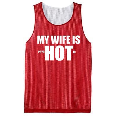 My Wife Is Psychotic (Hot) Funny Married Couples Mesh Reversible Basketball Jersey Tank