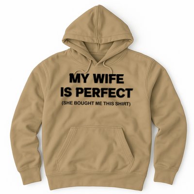 My Wife Is Perfect | Father's Day Gift Hoodie