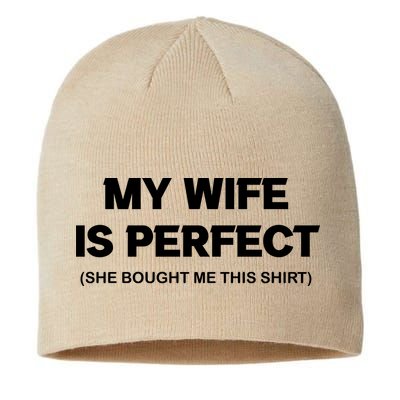 My Wife Is Perfect | Father's Day Gift Sustainable Beanie