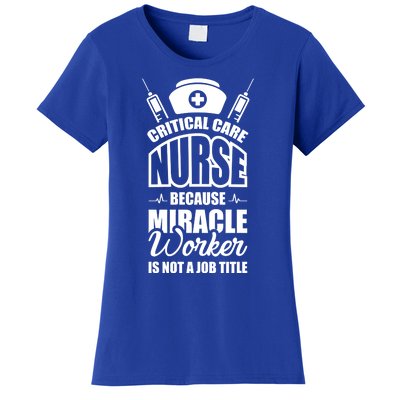 Miracle Worker Is Not A Job Title Gift Women's T-Shirt