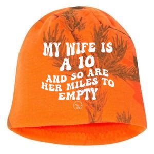 My Wife Is A 10 And So Are Her Miles To Empty Car Love Kati - Camo Knit Beanie