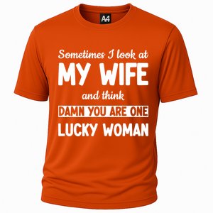 My Wife Is One Lucky Woman Funny Cooling Performance Crew T-Shirt