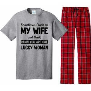 My Wife Is One Lucky Woman Funny Pajama Set