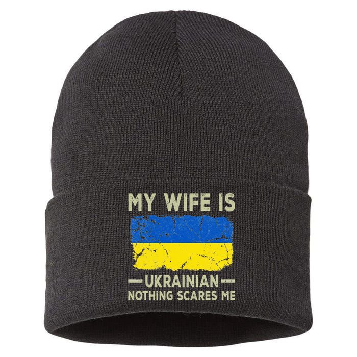 My Wife is Ukrainian Nothing Scares Me Funny Husband Sustainable Knit Beanie