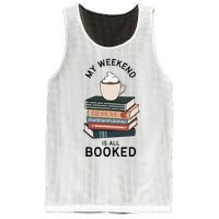 My Weekend Is All Booked Book Lovers Gifts Bookish Mesh Reversible Basketball Jersey Tank