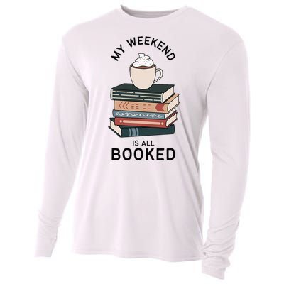 My Weekend Is All Booked Book Lovers Gifts Bookish Cooling Performance Long Sleeve Crew