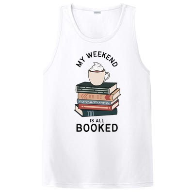 My Weekend Is All Booked Book Lovers Gifts Bookish PosiCharge Competitor Tank