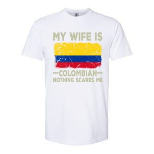 My Wife Is Colombian Nothing Scares Me Funny Husband Gift Softstyle CVC T-Shirt