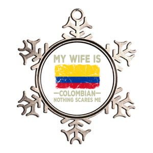 My Wife Is Colombian Nothing Scares Me Funny Husband Gift Metallic Star Ornament