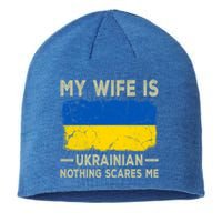 My Wife Is Ukrainian Nothing Scares Me Funny Husband Gift Sustainable Beanie