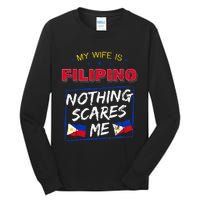 My Wife Is Filipino Republic Of The Philippines Roots Flag Tall Long Sleeve T-Shirt