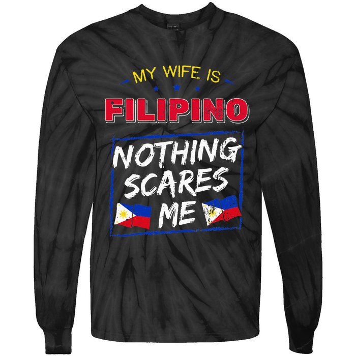 My Wife Is Filipino Republic Of The Philippines Roots Flag Tie-Dye Long Sleeve Shirt