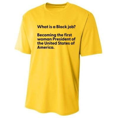 Messinabottle What Is A Black Job Becoming The First Woman President Of The Unit Performance Sprint T-Shirt