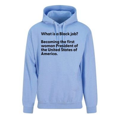 Messinabottle What Is A Black Job Becoming The First Woman President Of The Unit Unisex Surf Hoodie