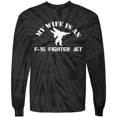 My Wife Is A Fighter Jet Premium Tie-Dye Long Sleeve Shirt