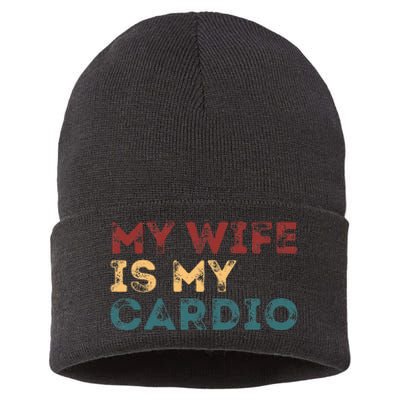 My Wife Is My Cardio Funny Quotes Sustainable Knit Beanie