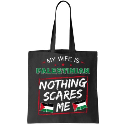 My Wife Is Palestinian Palestine Heritage Roots Flag Pride Tote Bag