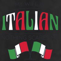 My Wife Is Italian Nothing Scares Me 7 Panel Mesh Trucker Snapback Hat