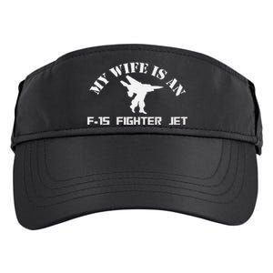 My Wife Is A Fighter Jet Premium Adult Drive Performance Visor