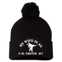 My Wife Is A Fighter Jet Premium Pom Pom 12in Knit Beanie