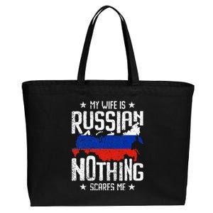 My Wife Is Russian Nothing Scares Me Husband Cotton Canvas Jumbo Tote