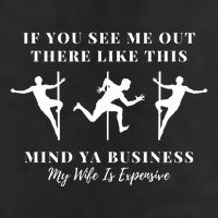 My Wife Is Expensive Funny Husband 7 Panel Mesh Trucker Snapback Hat