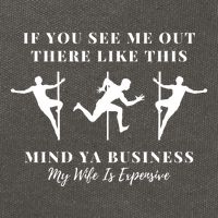 My Wife Is Expensive Funny Husband Cotton Canvas Backpack