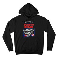 My Wife Is Puerto Rican Puerto Rico Heritage Roots PR Flag Hoodie