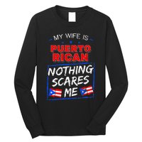 My Wife Is Puerto Rican Puerto Rico Heritage Roots PR Flag Long Sleeve Shirt