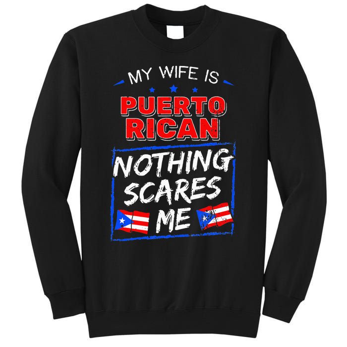 My Wife Is Puerto Rican Puerto Rico Heritage Roots PR Flag Tall Sweatshirt