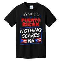 My Wife Is Puerto Rican Puerto Rico Heritage Roots PR Flag Kids T-Shirt