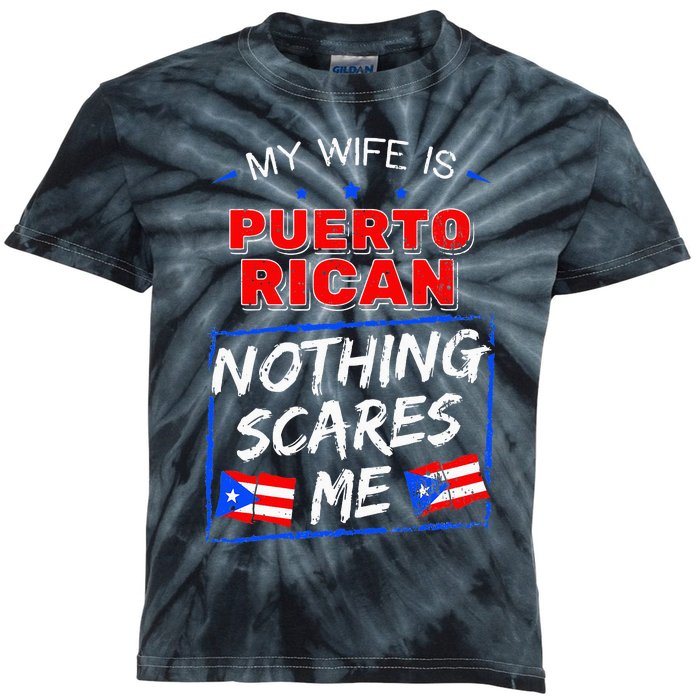 My Wife Is Puerto Rican Puerto Rico Heritage Roots PR Flag Kids Tie-Dye T-Shirt