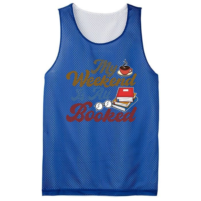 My Weekend Is All Booked Librarian Reader Funny Book Lover Funny Gift Mesh Reversible Basketball Jersey Tank