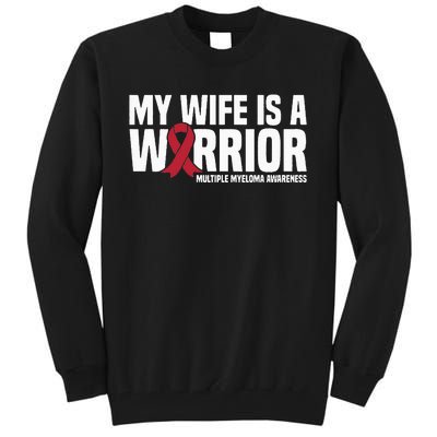 My Wife is a Warrior MM Multiple Myeloma Awareness Tall Sweatshirt