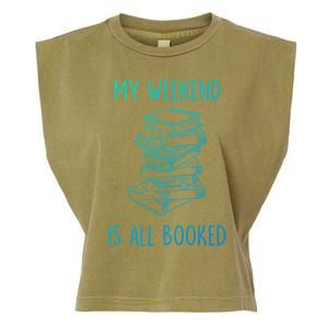 My Weekend Is All Booked Funny Reading Book Lover Librarian Great Gift Garment-Dyed Women's Muscle Tee