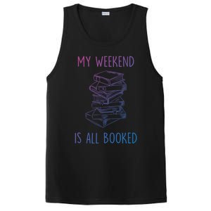 My Weekend Is All Booked Funny Reading Book Lover Librarian Great Gift PosiCharge Competitor Tank