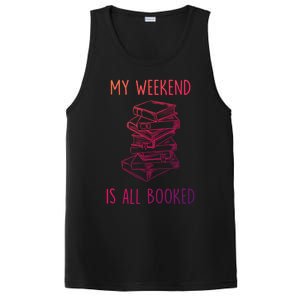 My Weekend Is All Booked Funny Reading Book Lover Librarian Great Gift PosiCharge Competitor Tank