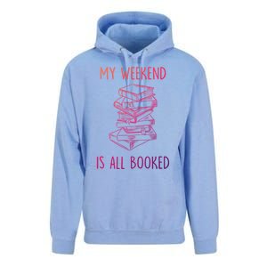 My Weekend Is All Booked Funny Reading Book Lover Librarian Great Gift Unisex Surf Hoodie