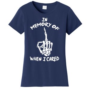 Memory When I Cared Women's T-Shirt