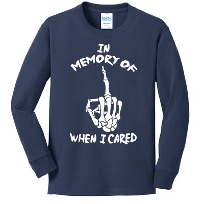 Memory When I Cared Kids Long Sleeve Shirt