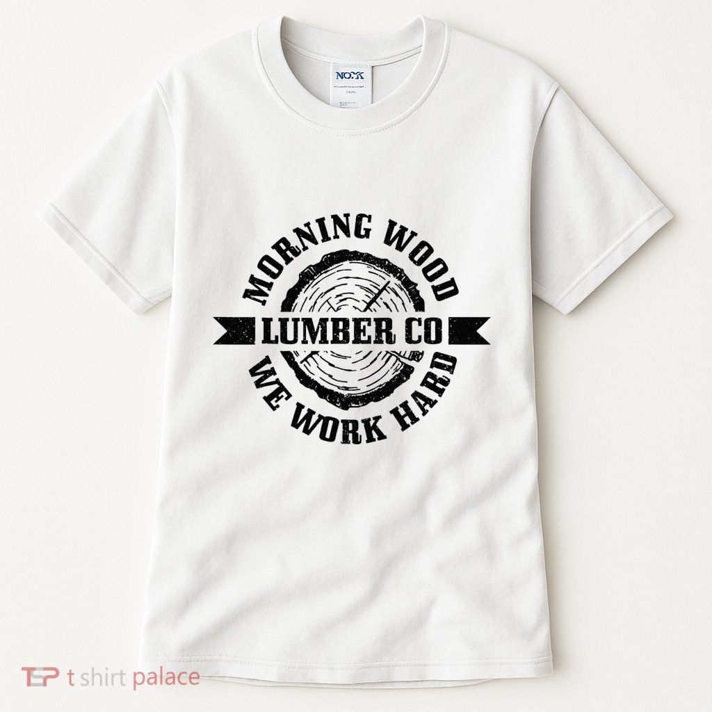 Morning Wood Lumber Co. Funny Lumberjack Logger Arborist Tall T-Shirt