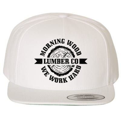 Morning Wood Lumber Co. Funny Lumberjack Logger Arborist Wool Snapback Cap