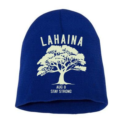 Maui Wildfire Lahaina Survivor Maui Hawaii Strong Short Acrylic Beanie
