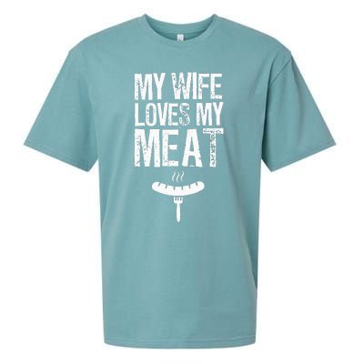 My Wife Loves My Meat Funny Grilling Bbq Lover Sueded Cloud Jersey T-Shirt