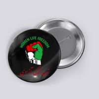 Mahsa, WOMEN LIFE FREEDOM, Cute Iranian Flag Fist Of Iranian Button