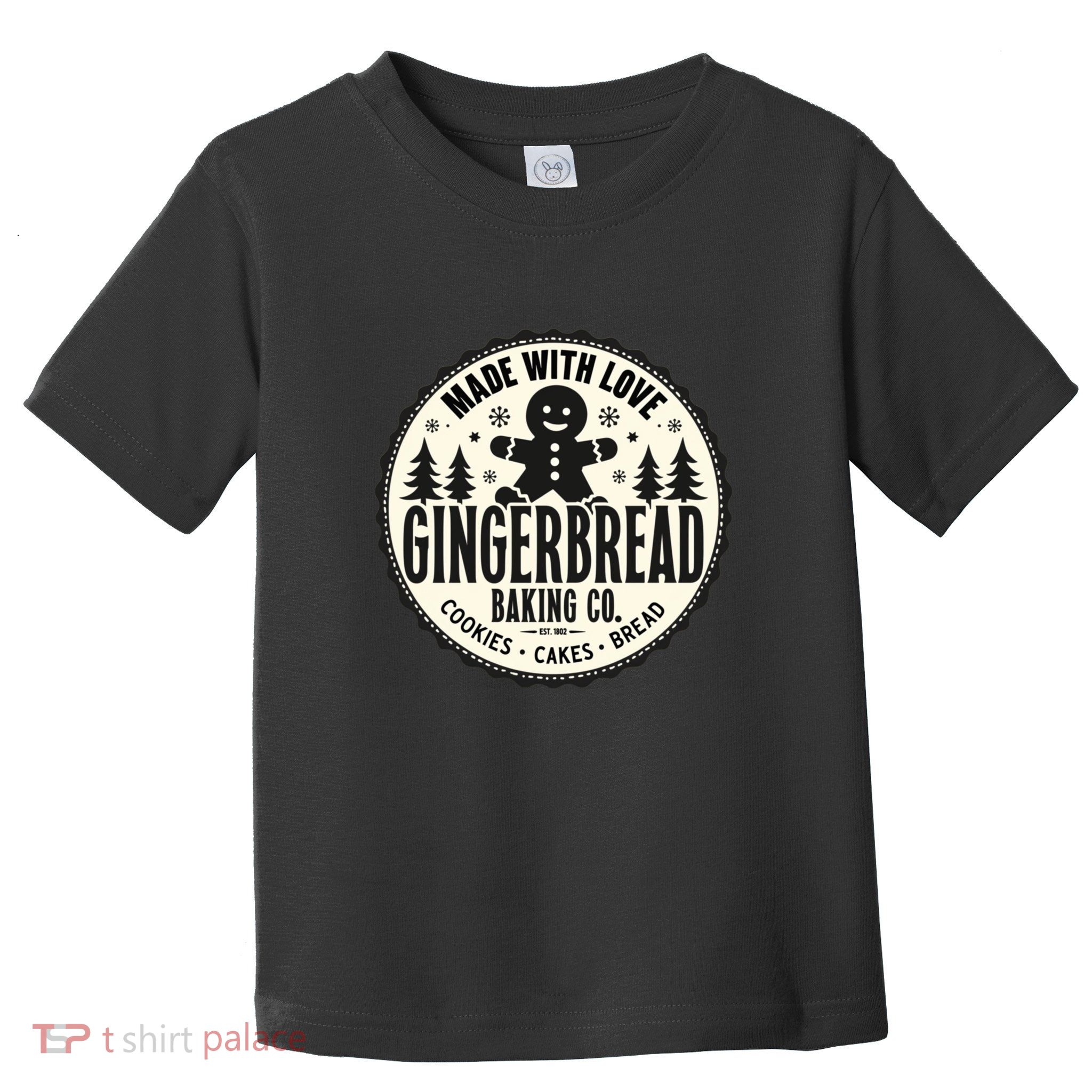 Made With Love Gingerbread Baking Co Toddler T-Shirt