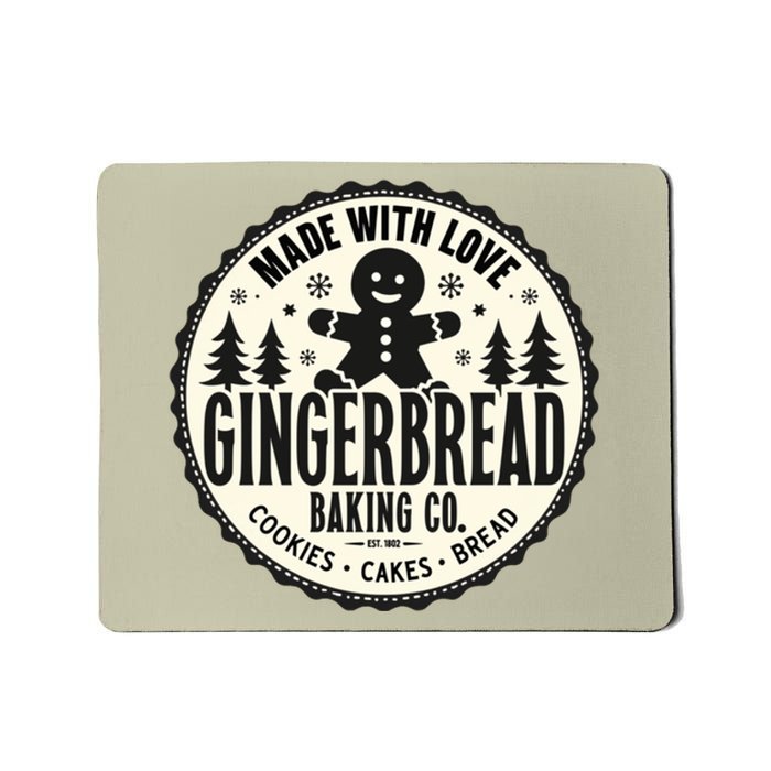 Made With Love Gingerbread Baking Co Mousepad